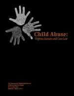 Child Abuse: Virginia Statutes and Case Law